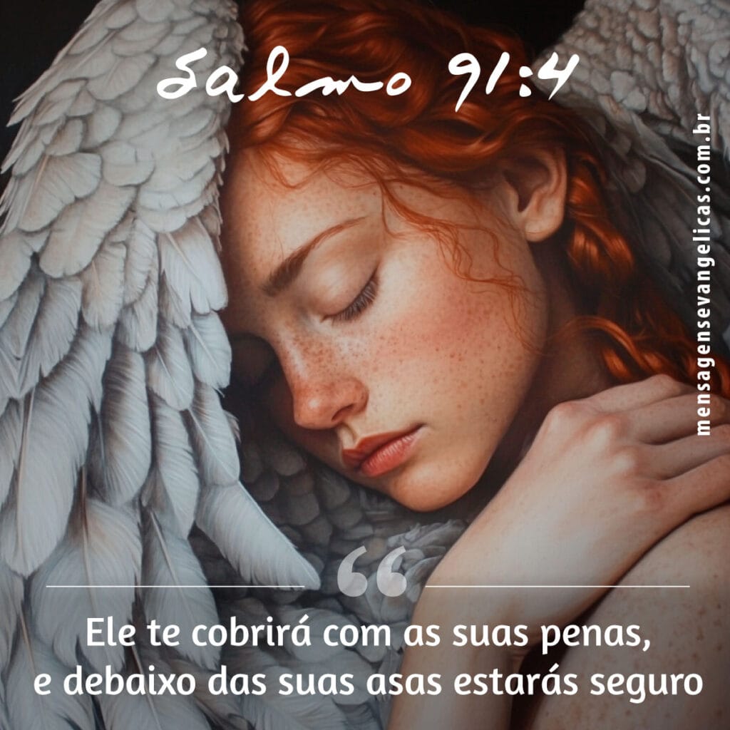Salmo 91: Oração para Proteção - Mensagens Evangélicas