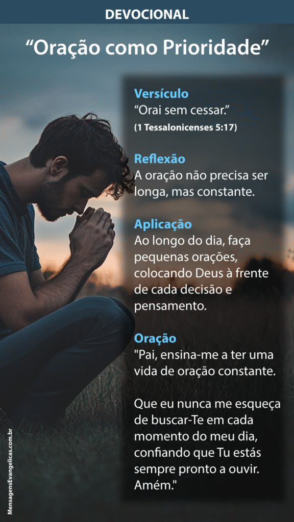 Devocional Curto Sobre Oração como Prioridade com imagem para baixar de jovem orando ao entardecer e passo a passo do Devocional