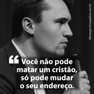Frase de Charlie Kirk sobre Fé