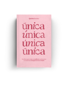 Livro cristão voltado para mulheres jovens "Única"