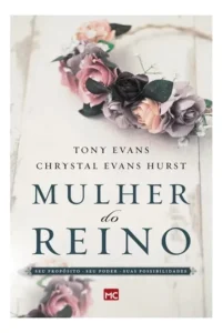 Livro evangélico motivacional para mulheres: "Mulher do Reino"