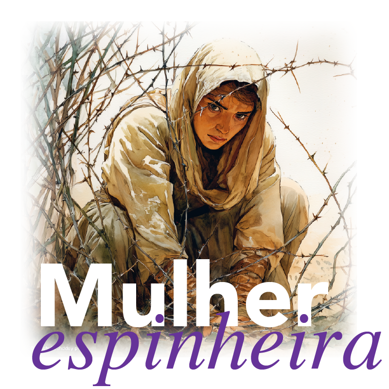 ilustração representando o tipo de mulher chamada de Mulher Espinheira