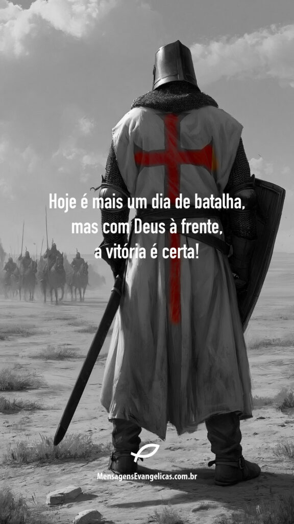 Imagem de cavaleiro templário com mensagem motivacional